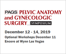 Pelvic Anatomy and Gynecologic Surgery Symposium (PAGS)