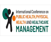 2nd International Conference on Public Health, Physical Health and Healthcare Management (ICPHPHHM)